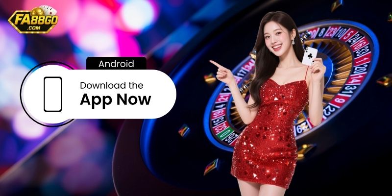 Tải app Fa88 về Android đơn giản qua 7 bước hướng dẫn